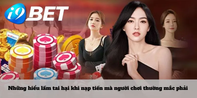 Những hiểu lầm tai hại khi nạp tiền mà người chơi thường mắc phải